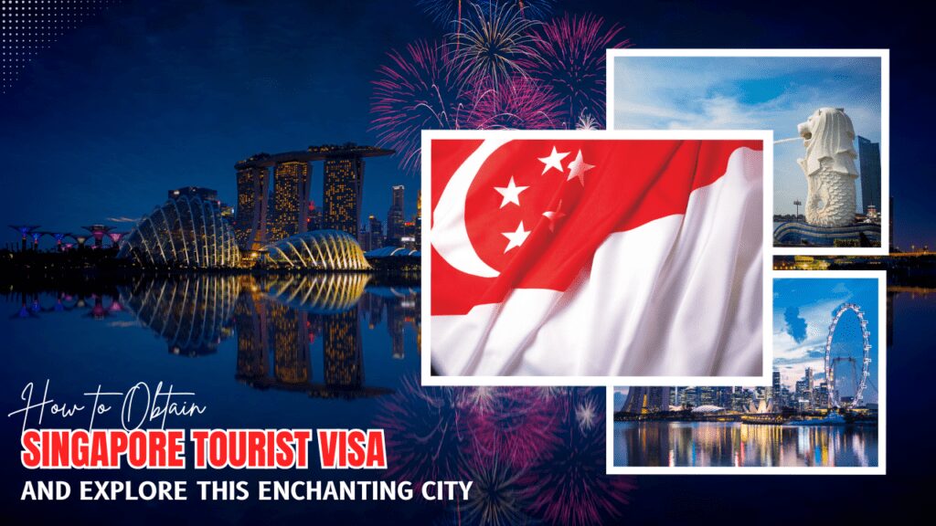 Singapore tourist visa