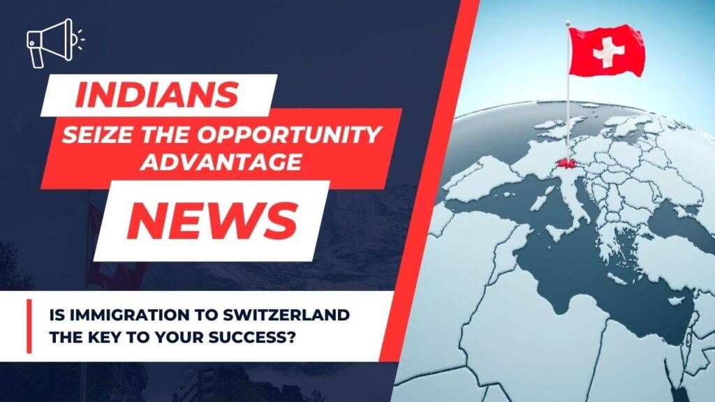 Immigration to switzerland