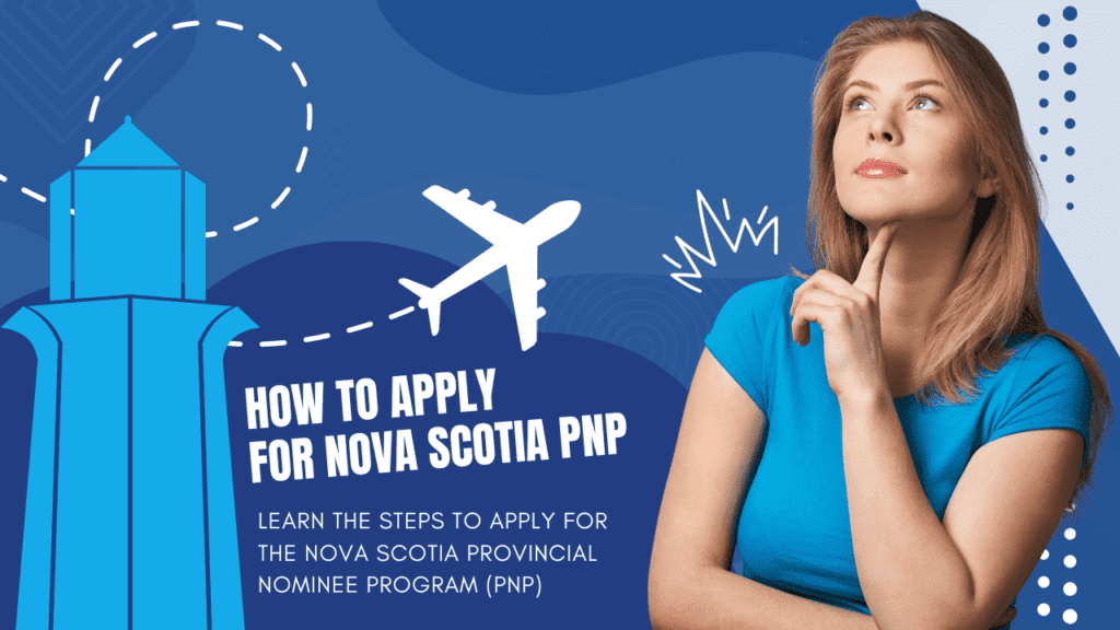 How to Apply for Nova Scotia PNP