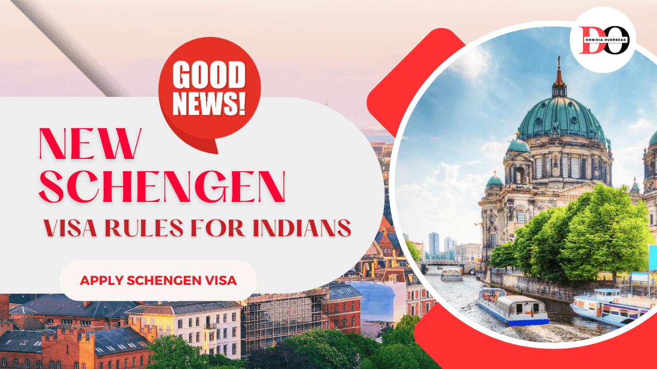 New Schengen Visa Rules For Indians Traveler's