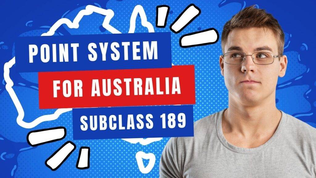 Points system for Australia Subclass 189